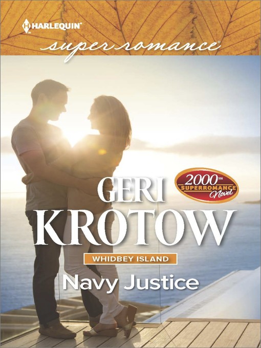 Title details for Navy Justice by Geri Krotow - Available